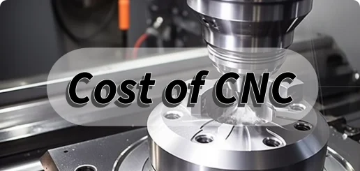 CNC machining cost breakdown guide
